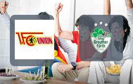 Union Berlin - Greuther Fuerth