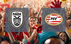 PAOK Thessaloniki FC - PSV Eindhoven