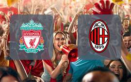Liverpool - AC Milan