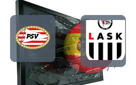 PSV Eindhoven - LASK Linz